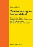 Zuwanderungspolitik im Nationalstaat (eBook, PDF)
