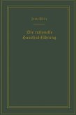 Die rationelle Haushaltführung / The New Housekeeping (eBook, PDF) Die rationelle Haushaltführung / The New Housekeeping (eBook, PDF)