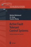 Active Fault Tolerant Control Systems (eBook, PDF)