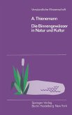 Die Binnengewässer in Natur und Kultur (eBook, PDF)