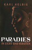 Paradies in Licht und Schatten (eBook, PDF)