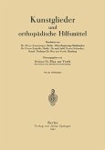 Kunstglieder und orthopädische Hilfsmittel (eBook, PDF)