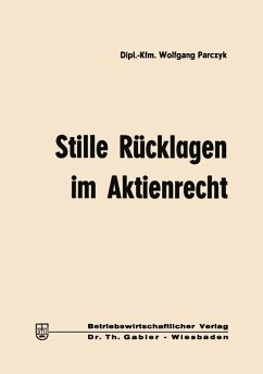 Stille Rücklagen im Aktienrecht (eBook, PDF) - Parczyk, Wolfgang
