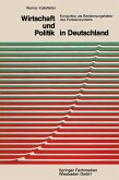 Wirtschaft und Politik in Deutschland (eBook, PDF)