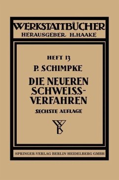 Cover Die neueren Schweißverfahren (eBook, PDF)
