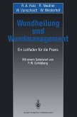 Wundheilung und Wundmanagement (eBook, PDF)