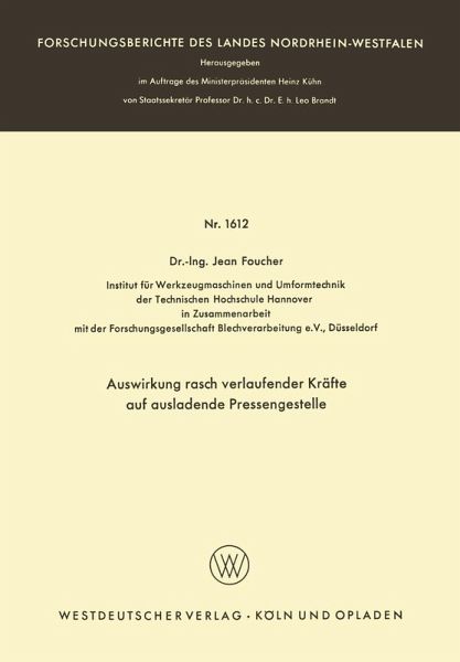 Auswirkung rasch verlaufender Kräfte auf ausladende Pressengestelle (eBook, PDF)