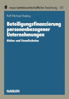 Beteiligungsfinanzierung personenbezogener Unternehmungen (eBook, PDF) - Ebeling, Ralf Michael