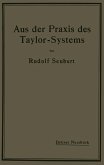 Aus der Praxis des Taylor-Systems (eBook, PDF)