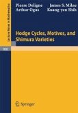 Hodge Cycles, Motives, and Shimura Varieties (eBook, PDF)