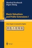 Manis Valuations and Prüfer Extensions I (eBook, PDF)