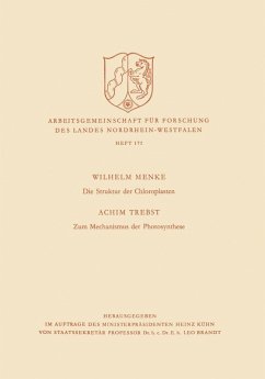 Die Struktur der Chloroplasten. Zum Mechanismus der Photosynthese (eBook, PDF) - Menke, Wilhelm