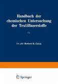 Handbuch der chemischen Untersuchung der Textilfaserstoffe (eBook, PDF)