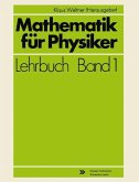 Mathematik für Physiker (eBook, PDF) Mathematik für Physiker (eBook, PDF)