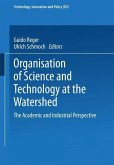 Organisation of Science and Technology at the Watershed (eBook, PDF)