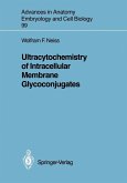 Ultracytochemistry of Intracellular Membrane Glycoconjugates (eBook, PDF)
