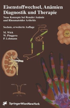 Eisenstoffwechsel, Anämien Therapie und Diagnose (eBook, PDF) - Wick, M.; Pinggera, W.; Lehmann, P.