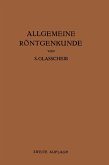 Allgemeine Röntgenkunde (eBook, PDF)