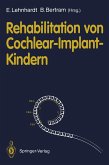 Rehabilitation von Cochlear-Implant-Kindern (eBook, PDF)