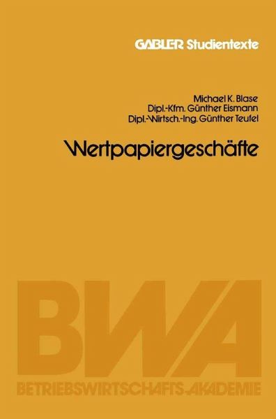 Wertpapiergeschäfte (eBook, PDF) Wertpapiergeschäfte (eBook, PDF)