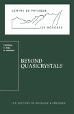 Beyond Quasicrystals (eBook, PDF)