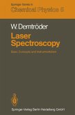 Laser Spectroscopy (eBook, PDF) Laser Spectroscopy (eBook, PDF)