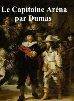 Le Capitaine Arena (eBook, ePUB) - Dumas, Alexandre