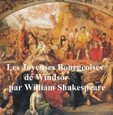 Les Joyeuses Bourgeoises de Windsor (The Merry Wives of Windsor in French) (eBook, ePUB)