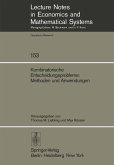 Kombinatorische Entscheidungsprobleme: Methoden und Anwendungen (eBook, PDF)