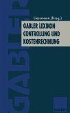 Gabler Lexikon Controlling und Kostenrechnung (eBook, PDF)
