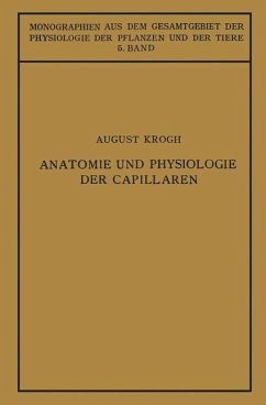 Anatomie und Physiologie der Capillaren (eBook, PDF) - Krogh, August; Ebbecke, Ulrich