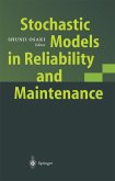 Stochastic Models in Reliability and Maintenance (eBook, PDF)