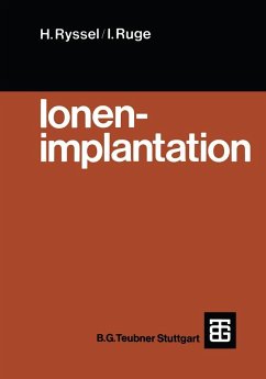 Ionenimplantation (eBook, PDF) - Ryssel, Heiner; Ruge, Ingolf