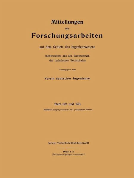 Mitteilungen über Forschungsarbeiten auf dem Gebiete des Ingenieurwesens (eBook, PDF) Mitteilungen über Forschungsarbeiten auf dem Gebiete des Ingenieurwesens (eBook, PDF)