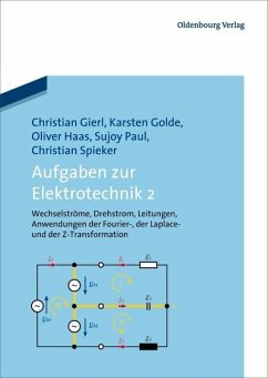 Aufgaben zur Elektrotechnik 2 (eBook, PDF) - Gierl, Christian; Golde, Karsten; Haas, Oliver; Paul, Sujoy; Spieker, Christian