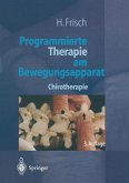 Programmierte Therapie am Bewegungsapparat (eBook, PDF)