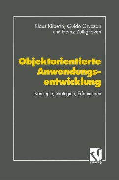 Objektorientierte Anwendungsentwicklung (eBook, PDF) - Gryczan, Guido; Züllighoven, Heinz
