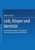 Leib, Körper und Identität (eBook, PDF)