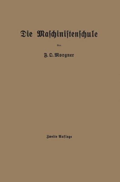 Die Maschinistenschule (eBook, PDF) Die Maschinistenschule (eBook, PDF)