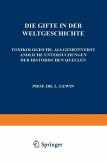 Die Gifte in der Weltgeschichte (eBook, PDF)
