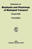 Symposium on Biophysics and Physiology of Biological Transport (eBook, PDF)