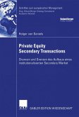 Private Equity Secondary Transactions (eBook, PDF)