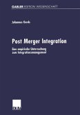 Post Merger Integration (eBook, PDF)