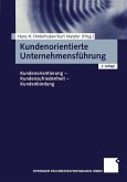 Kundenorientierte Unternehmensführung (eBook, PDF) Kundenorientierte Unternehmensführung (eBook, PDF)