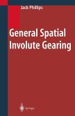 General Spatial Involute Gearing (eBook, PDF)