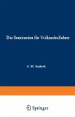 Die Seminarien für Volksschullehrer (eBook, PDF)