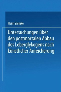 Cover Untersuchungen über den postmortalen Abbau des Leberglykogens nach künstlicher Anreicherung (eBook, PDF)