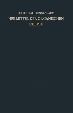 Heilmittel der organischen Chemie und ihre Herstellung (eBook, PDF) - Fourneau, Ernest