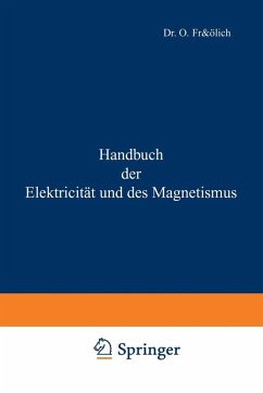 Handbuch der Elektricität und des Magnetismus (eBook, PDF) - Frölich, O.