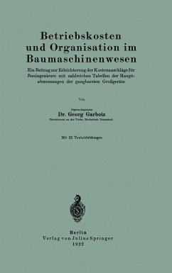 Betriebskosten und Organisation im Baumaschinenwesen (eBook, PDF) - Garbotz, Georg